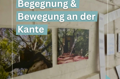 Begegnung & Bewegung an der Kante